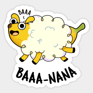Baa-nana Funny Banana Puns Sticker